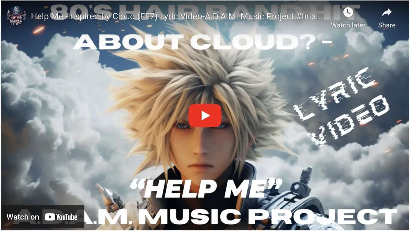 Help Me -Inspired by Cloud (FF7) Lyric Video-A.D.A.M. MUSIC PROJECT