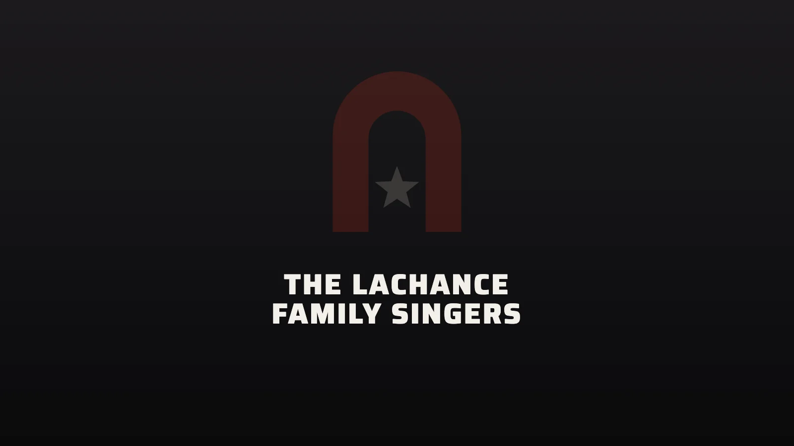 The LaChance Family Singers — artwork pending