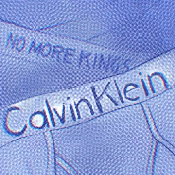 No More Kings Calvin Klein cover
