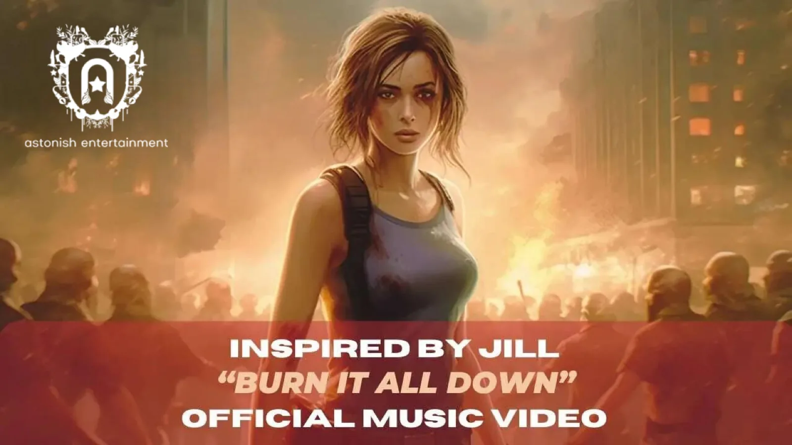 ADAM Music Project Official Music Video Burn It All Down, Inspired by Jill Valentine from Resident Evil